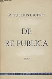 De re publica. Vollst�ndige Textausgabe (Schoenings Lateinische Klassiker)