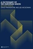 A Dictionary of the European Union: 2nd