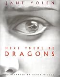 cover of Here There Be Dragons