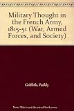 Military thought in the French army, 1815-51