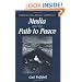 Media and the Path to Peace (Communication, Society and Politics)