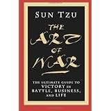 The Art of War ~ Sun Tzu