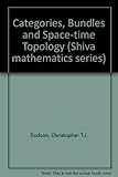 Categories, bundles and spacetime topology