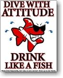 Bob the Fish T-Shirt: Dive with Attitude - Drink Like a Fish