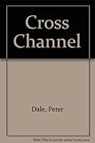 Cross channel