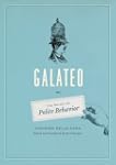 Galateo: Or, The Rules of Polite Beha...