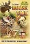 The Callmasters MOOSE TALK DVD