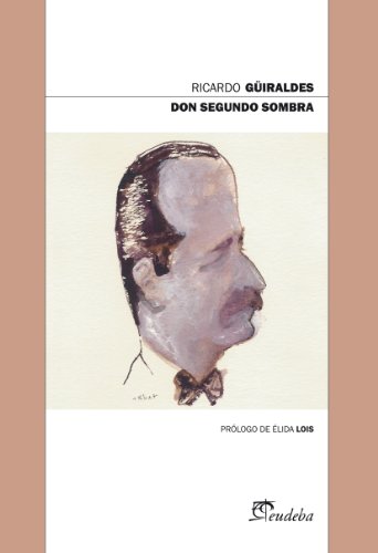 Don segundo sombra (Spanish Edition)