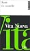 VIE NOUVELLE / VITA NUOVA (Mass Market Paperback)