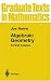 Algebraic Geometry: A First Course (Graduate Texts in Mathematics) by Joe Harris ISBN 0387977163