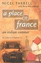 A Place In France: An Indian Summer
