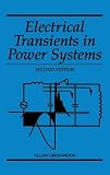 Electrical Transients in Power Systems