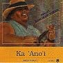 Ka 'Ano'i