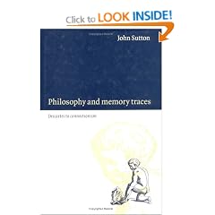Philosophy and Memory Traces: Descartes to Connectionism