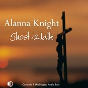 Ghost Walk | Alanna Knight