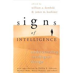 Signs of Intelligence: Understanding Intelligent Design