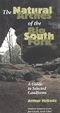 The Natural Arches of the Big South Fork: A Guide to Selected Landforms (Outdoor Tennessee Series)
