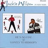 Jackie Wilson - He's So Fine/Lonely Teardrops