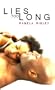 Lies Too Long (Indigo: Sensuous Love Stories)