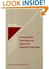 Composition Operators on Space of Analytic Functions (Studies in Advanced Mathematics)