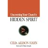 Uncovering Your Church's Hidden Spirit