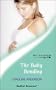 The Baby Bonding (Medical Romance S.)