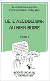 De l'alcoolisme au bien boire