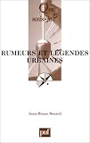 Rumeurs et l�gendes urbaines
