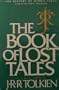Book of Lost Tales Part 1 Us 1ST Edition