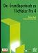 Das Grundlagenbuch zu FileMaker Pro 4