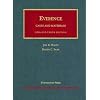 Evidence: Cases and Materials (University Casebook Series)