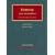 Evidence: Cases and Materials (University Casebook Series)