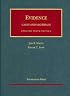 Evidence (University Casebook Series) (University Casebook Series)