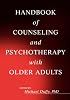 Handbook of Counseling and Psychotherapy with Older Adults