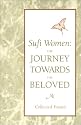 Sufi Women: The Journey Towards the Beloved