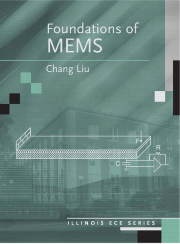 Foundations of MEMS (Illinois Ece Series)