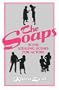 The Soaps: Scene Stealing Scenes for Actors