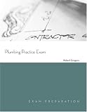 Plumbing Practice Test Exam (Exam Preparation) - 1419503944