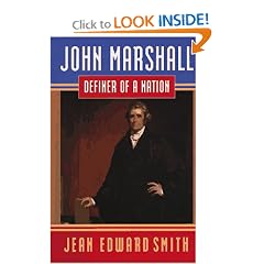 John Marshall: Definer of a Nation