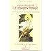 L'art de d�capiter le Dragon Rouge : Alchimie interne tao�ste pour les femmes