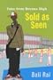 Sold as Seen: Tales from Devana High