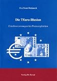 Produkt-Bild: Die Turo-Illusion: Urteilsverzerrungen bei Preisvergleichen