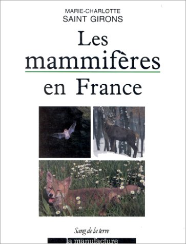 City Travel Guides Discounted  Used : Les mammifères en France