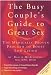 The Busy Couple's Guide to Great Sex: The Medically Proven Program to Boost Low Libido