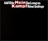 Mein Kampf: Adolf Hitler. 2 CDs: Kritisch gelesen und bearbeitet