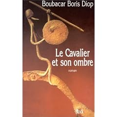 Le cavalier et son ombre