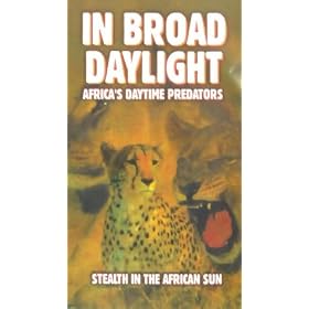 In Broad Daylight - Africa's Daytime Predators [VHS]