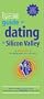 The It's Just Lunch Guide to Dating in Silicon Valley