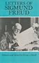 Letters of Sigmund Freud