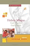 Holistic mission : God's plan for God's people